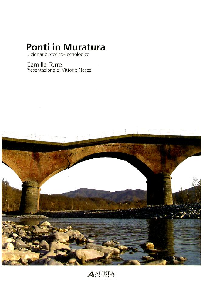 Ponti in muratura. Dizionario storico-tecnologico