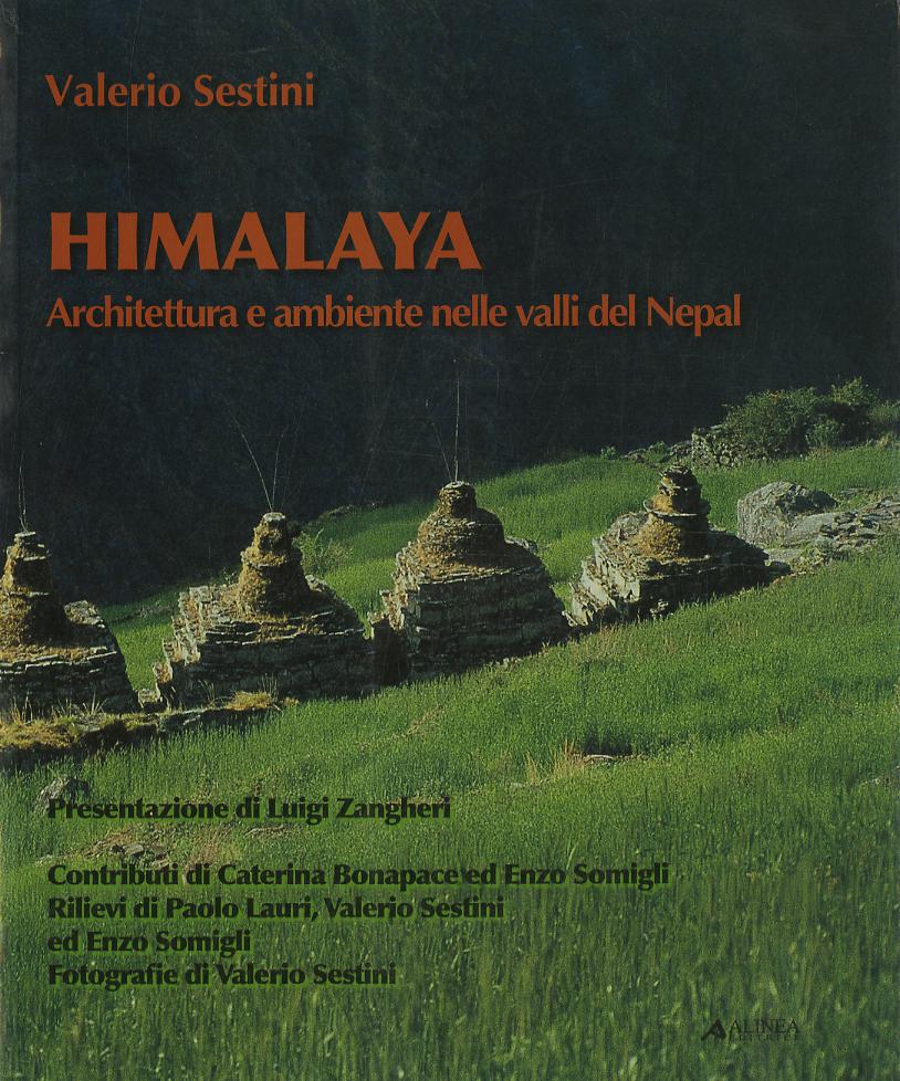 Himalaya. Architettura e ambiente nelle valli del Nepal