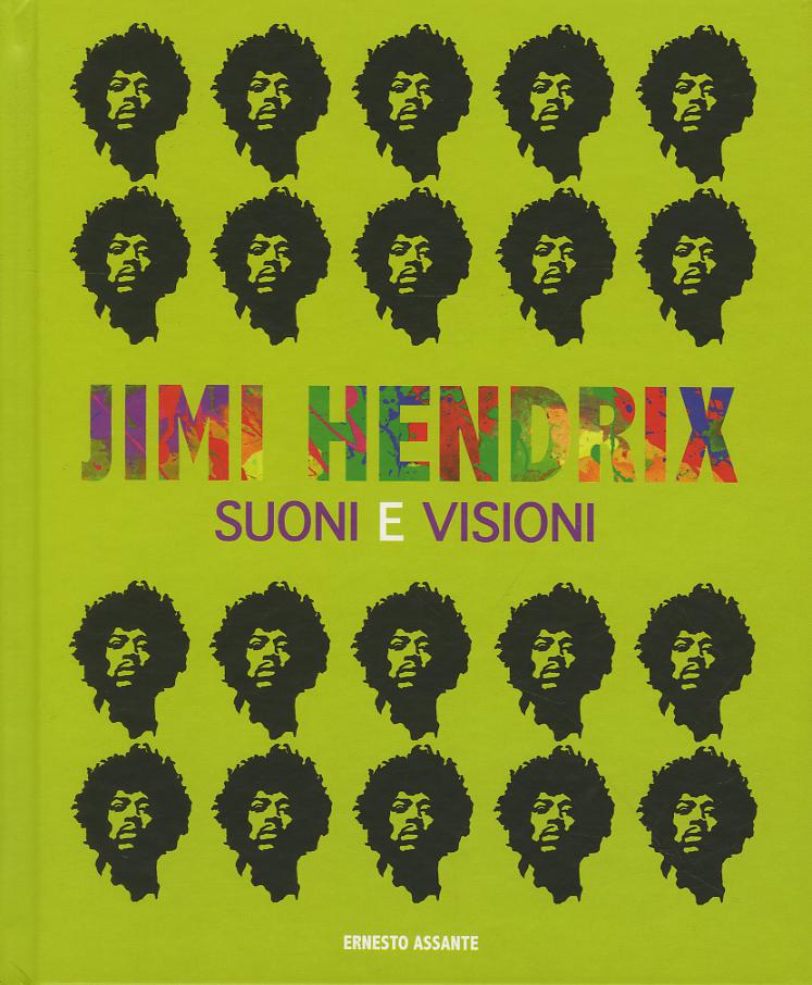 Jimi Hendrix. Suoni e visioni
