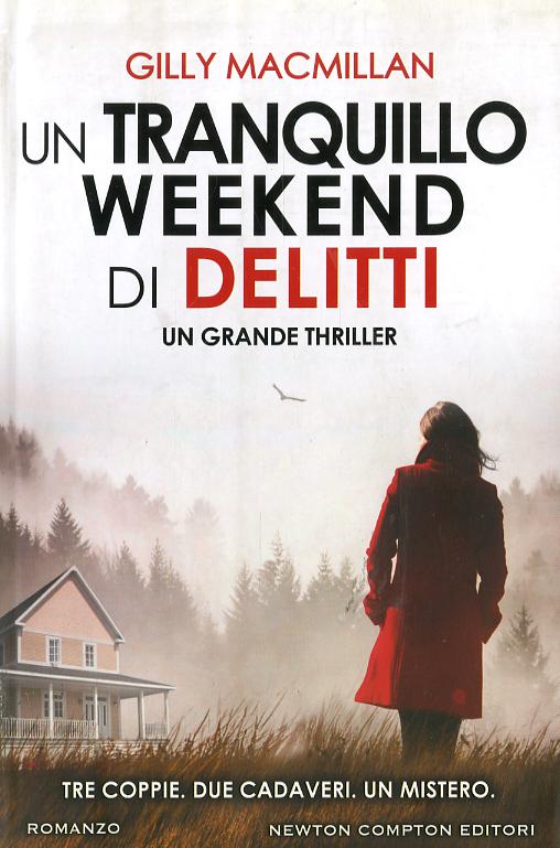 Tranquillo weekend di delitti