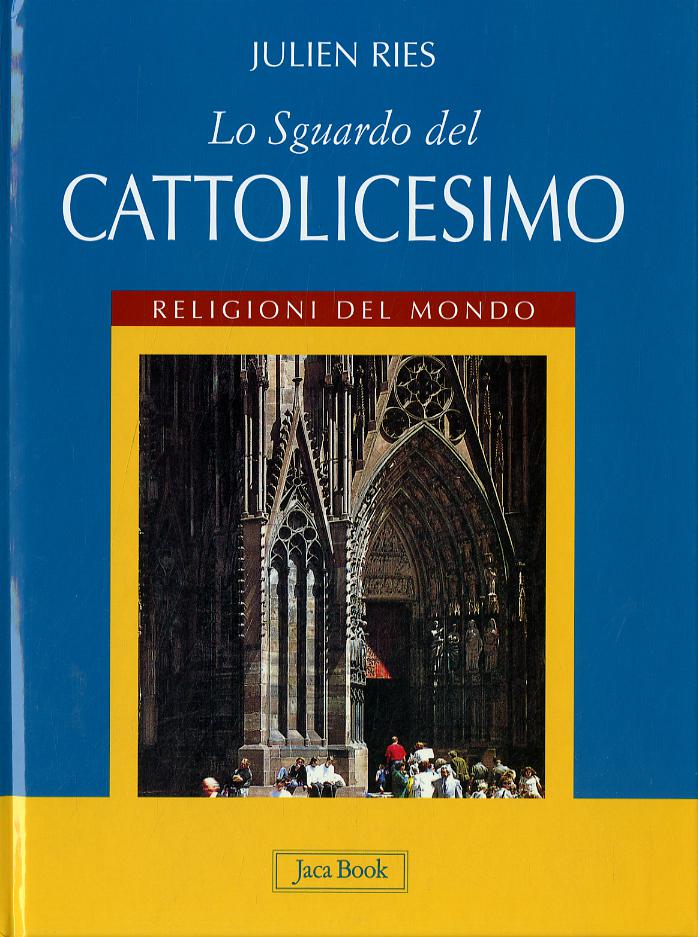 Sguardo Del Cattolicesimo (Fc) (Lo)