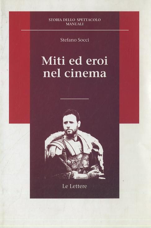 Miti ed eroi nel cinema