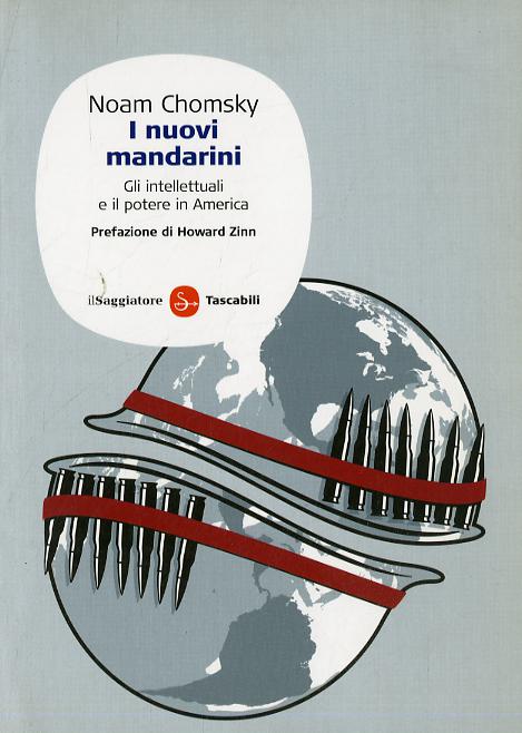 Nuovi mandarini. Gli intellettuali e il potere in America