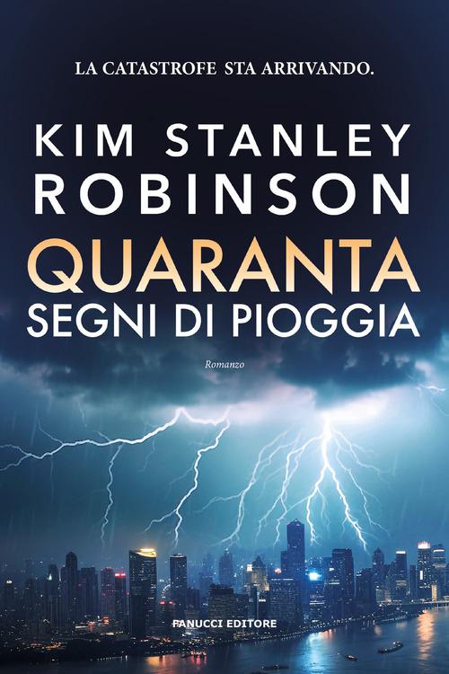 Quaranta segni di pioggia