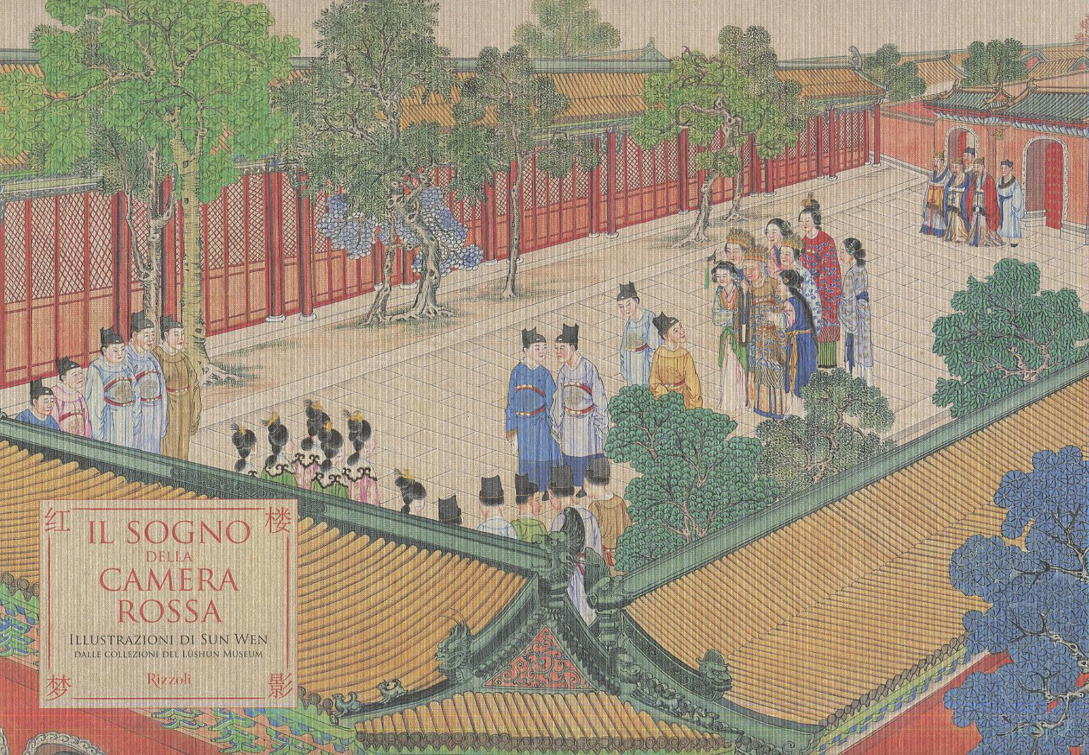 Sogno della camera rossa di Xueqin Cao. Ediz. illustrata