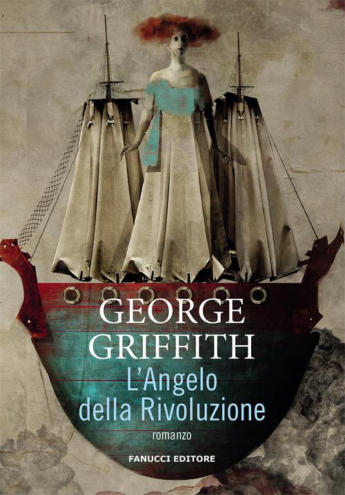 Angelo Della Rivoluzione (L')