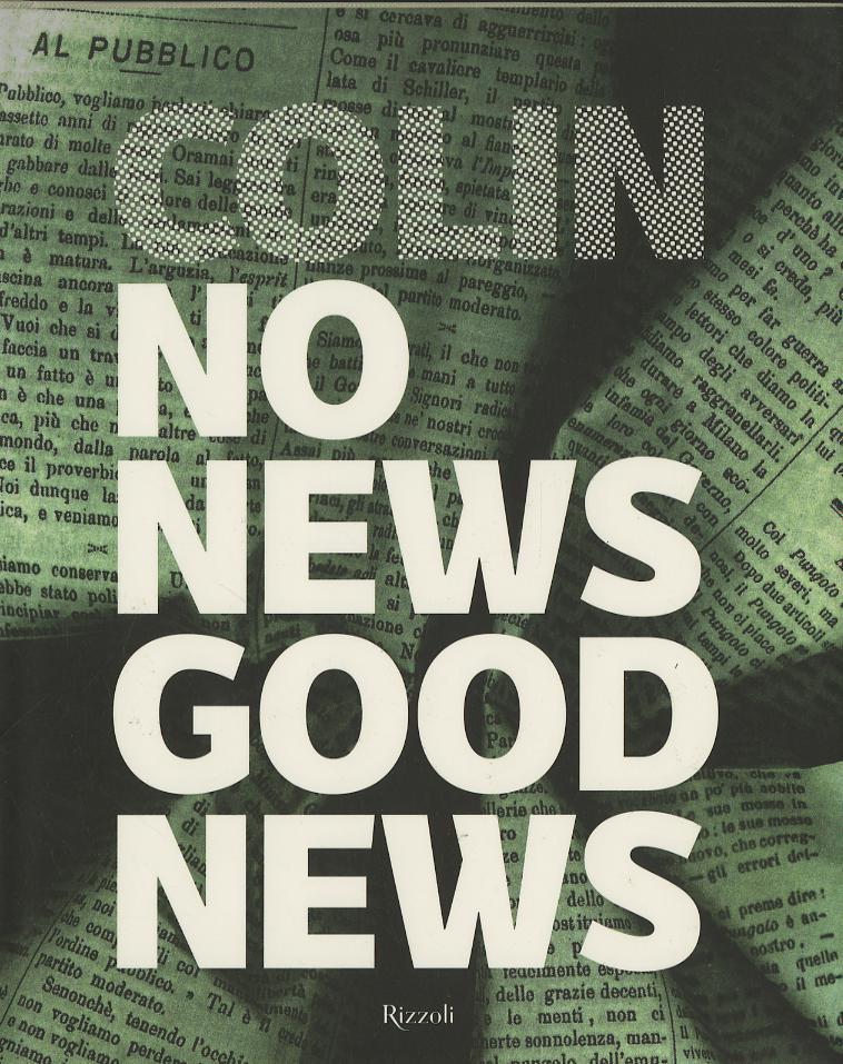 Colin. No news good news. Ediz. illustrata