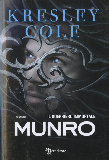 Munro - Il Guerriero Immortale