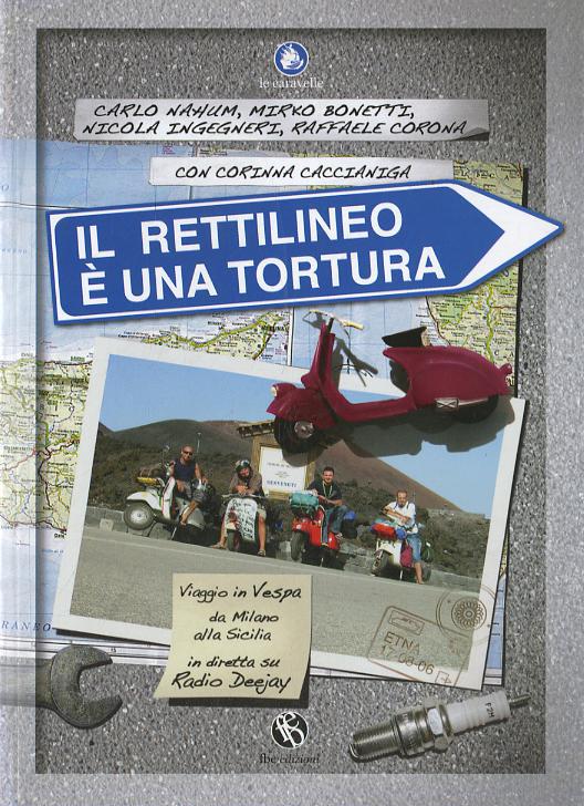 Rettilineo È Una Tortura