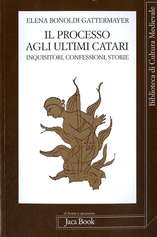 Processo Agli Ultimi Catari. Inquis