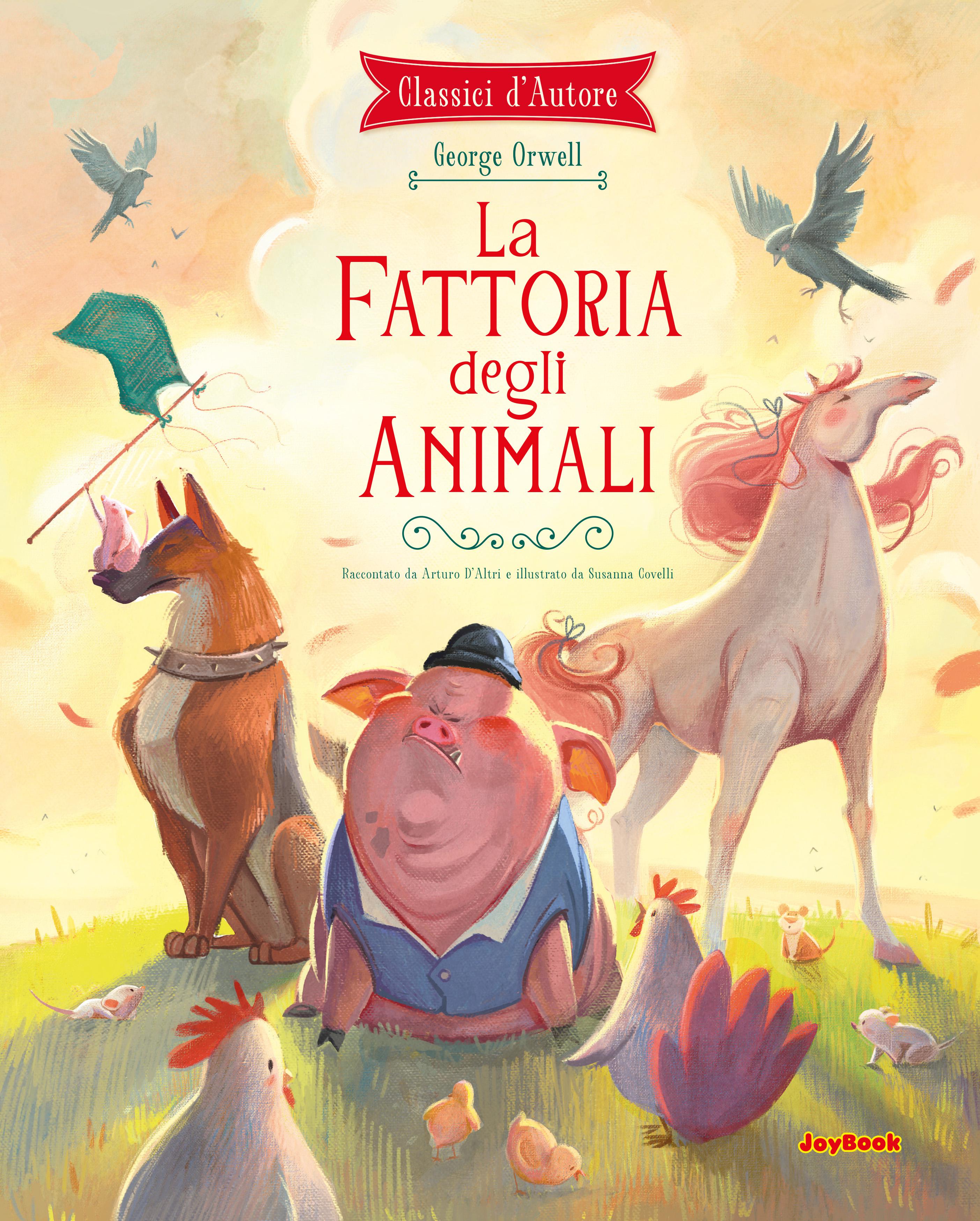 Fattoria degli animali. Ediz. a colori
