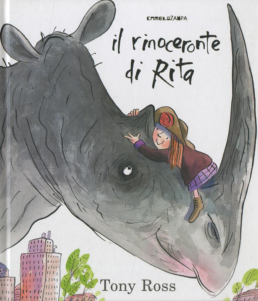 Rinoceronte di Rita. Ediz. a colori
