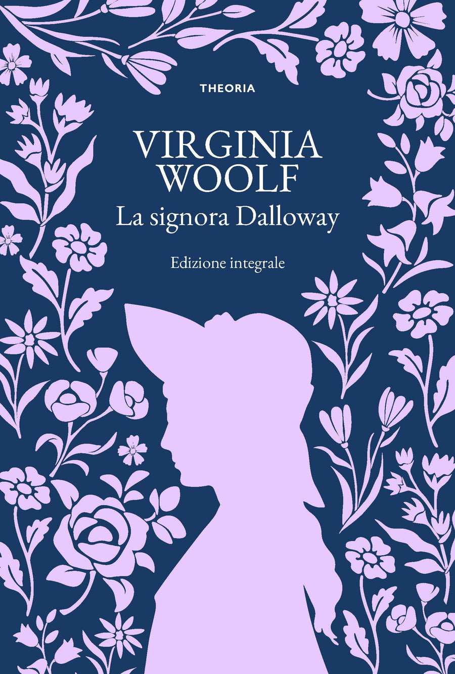 Signora Dalloway. Ediz. integrale
