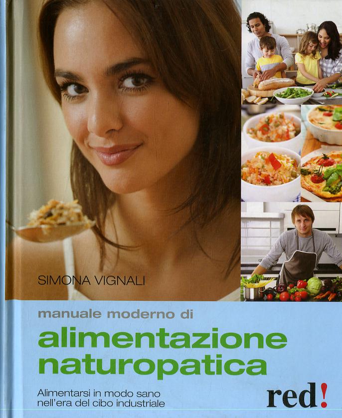 Manuale moderno di alimentazione naturopatica