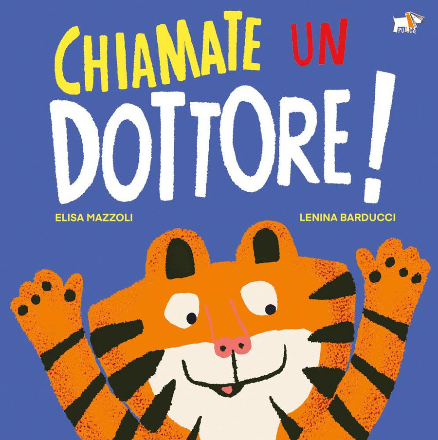 Chiamate un dottore! Ediz. a colori