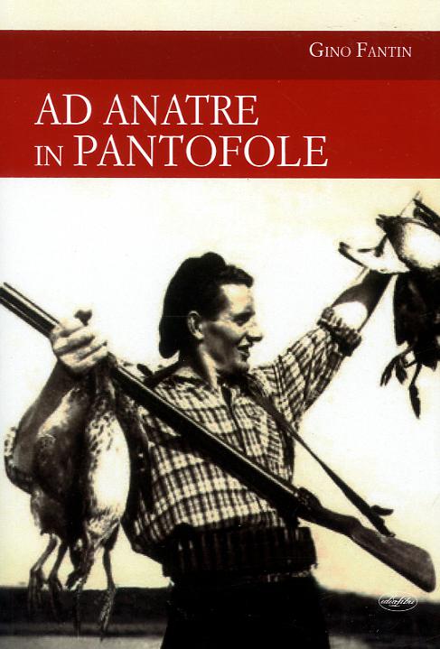 Ad Anatre In Pantofole V.E.