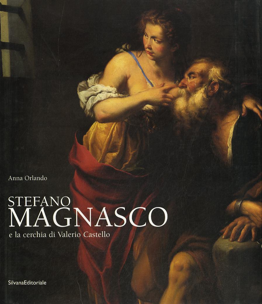 Stefano Magnasco e la cerchia di Valerio Castello