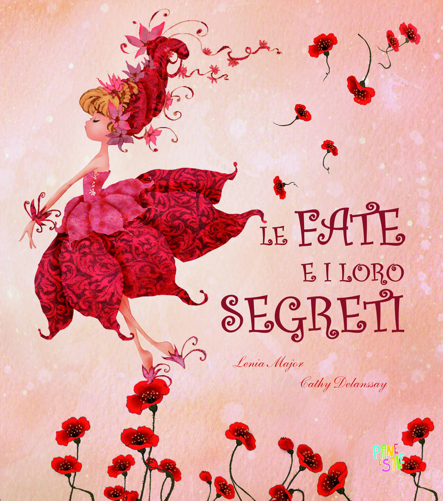 Fate e i loro segreti. Ediz. a colori
