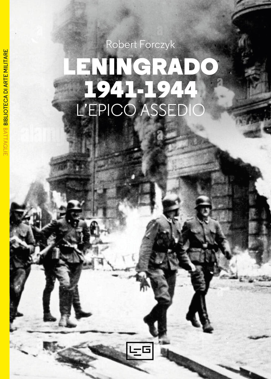 Leningrado 1941-1944. L epico assedio