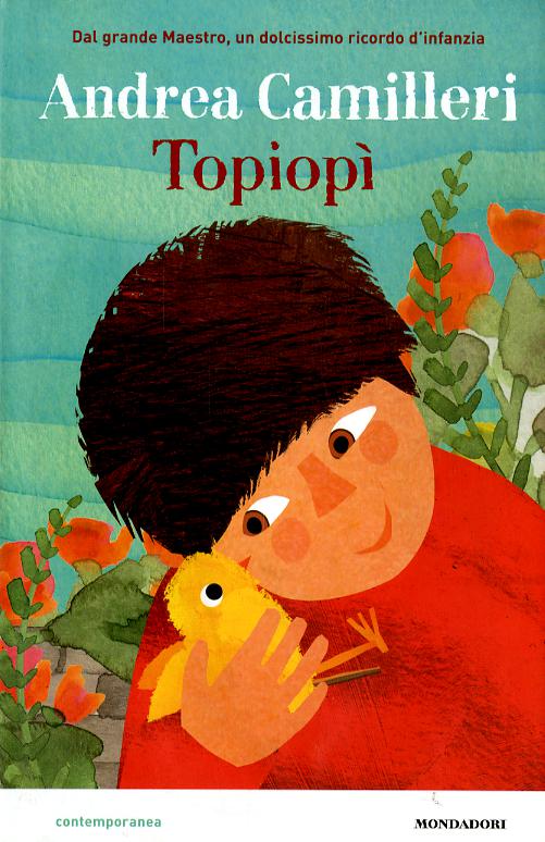 Topiopi. Ediz. illustrata