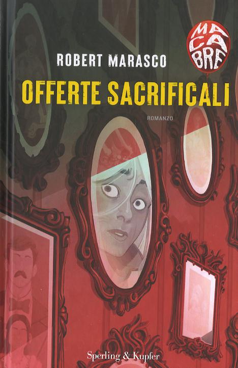 Offerte sacrificali. Macabre