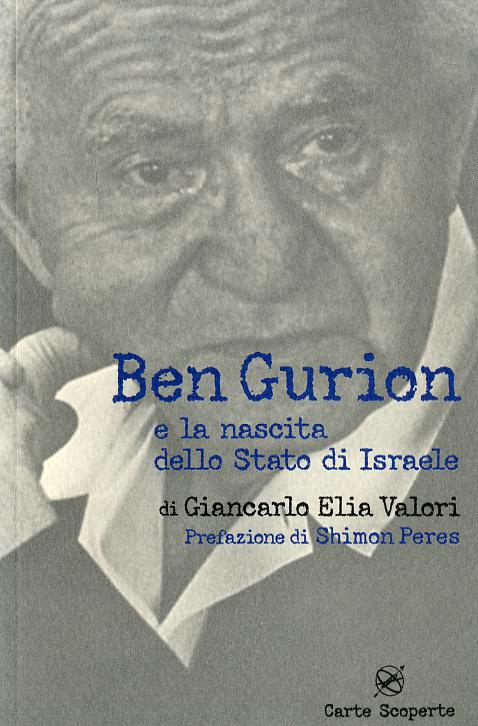 Ben Gurion e la nascita dello Stato di Israele