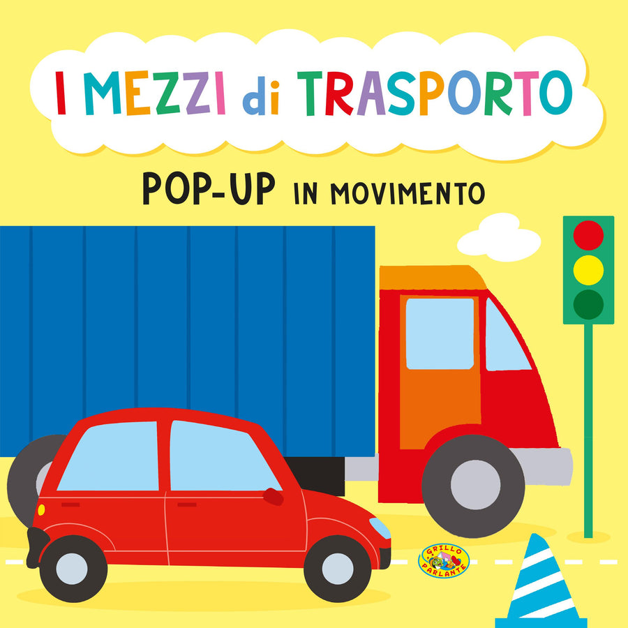 Mezzi di trasporto. Ediz. a colori