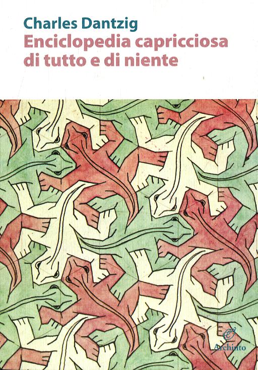 Enciclopedia capricciosa di tutto e di niente