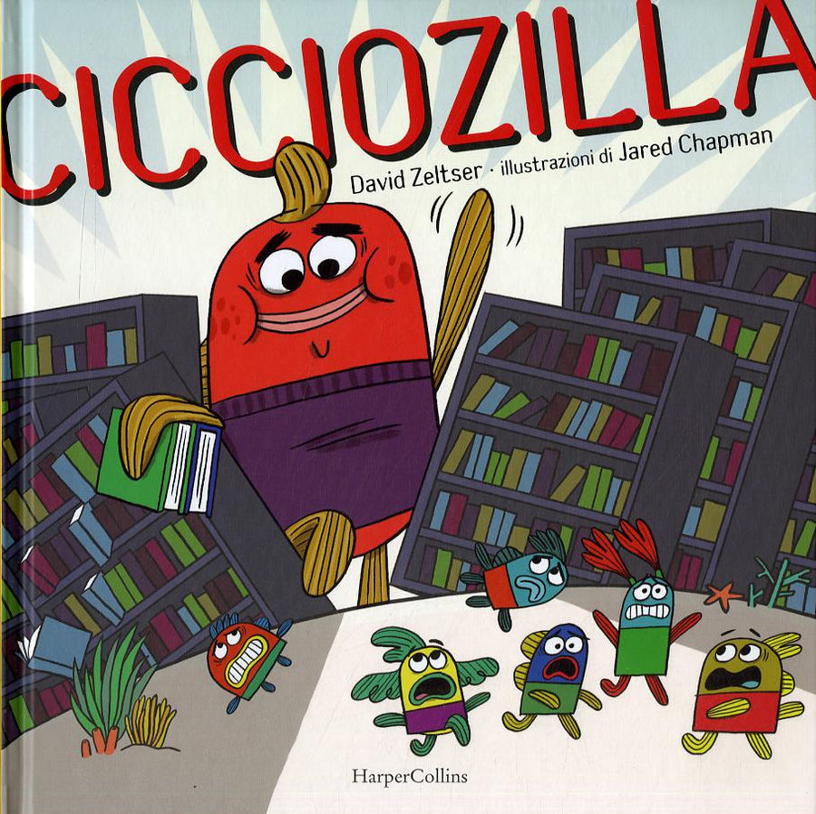 Cicciozilla. Ediz. a colori
