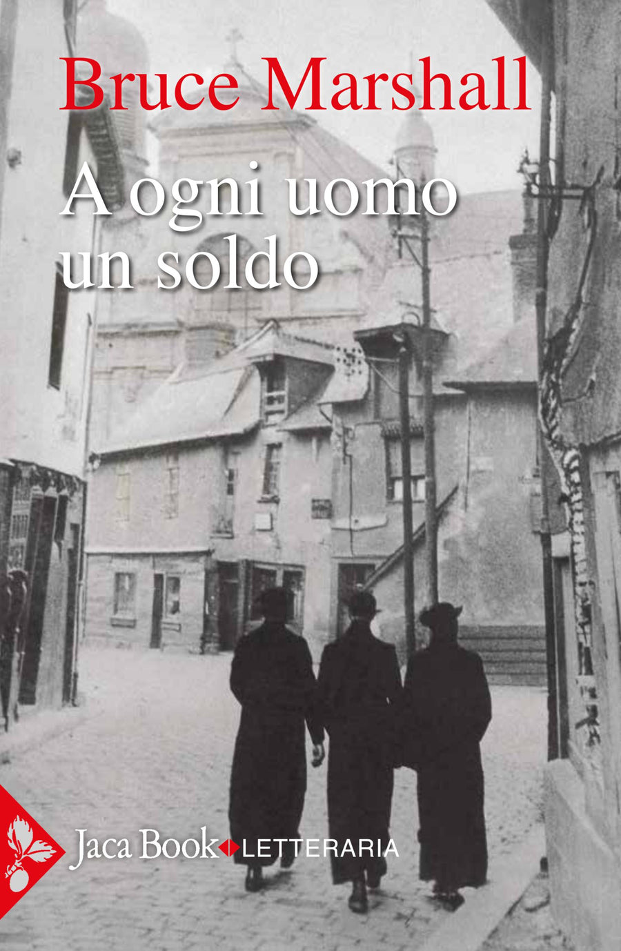 A ogni uomo un soldo
