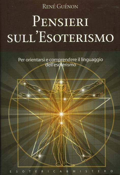 Pensieri Sull'Esoterismo (Fc)