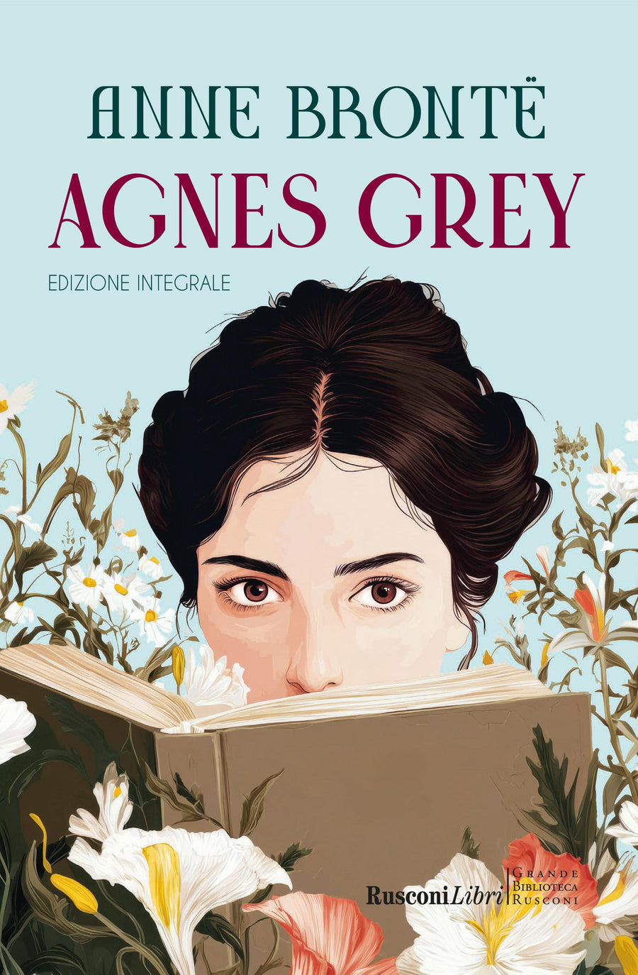 Agnes Grey. Ediz. integrale