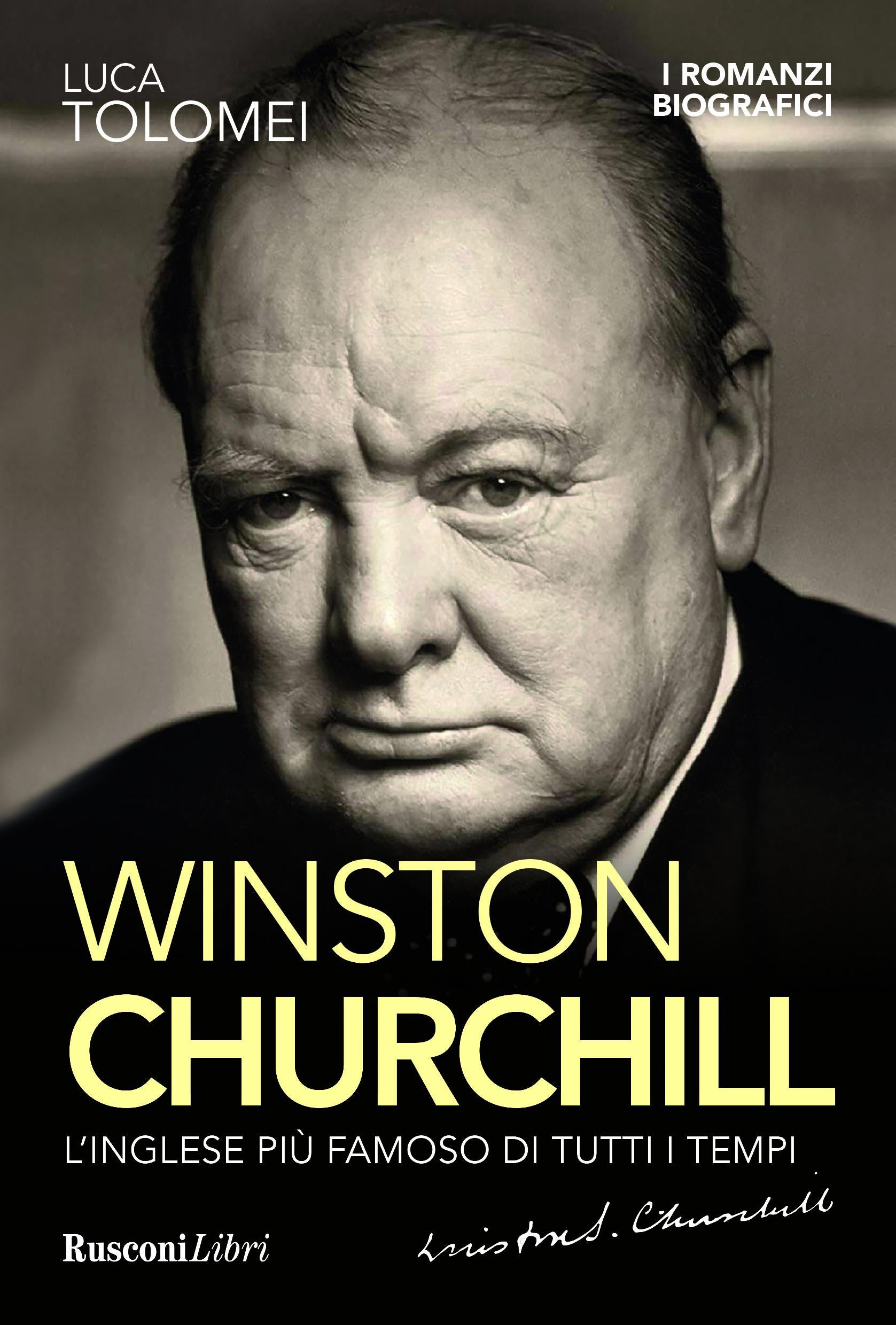 Winston Churchill. L inglese piu  famoso di tutti i tempi