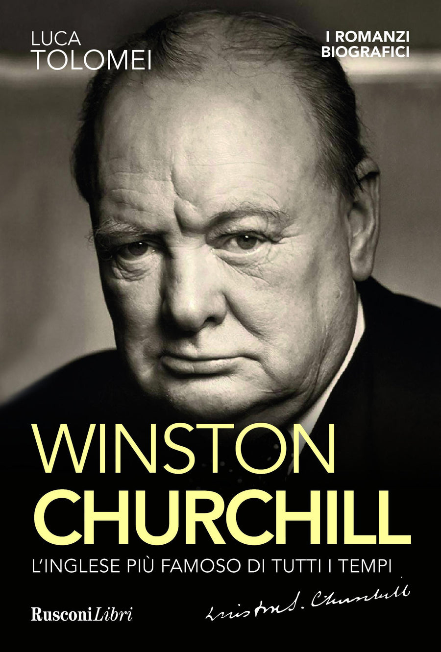 Winston Churchill. L inglese piu  famoso di tutti i tempi