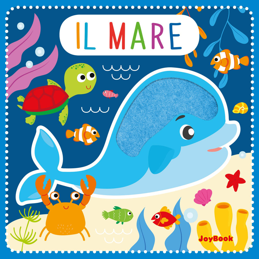 Mare. Feltrini. Ediz. a colori
