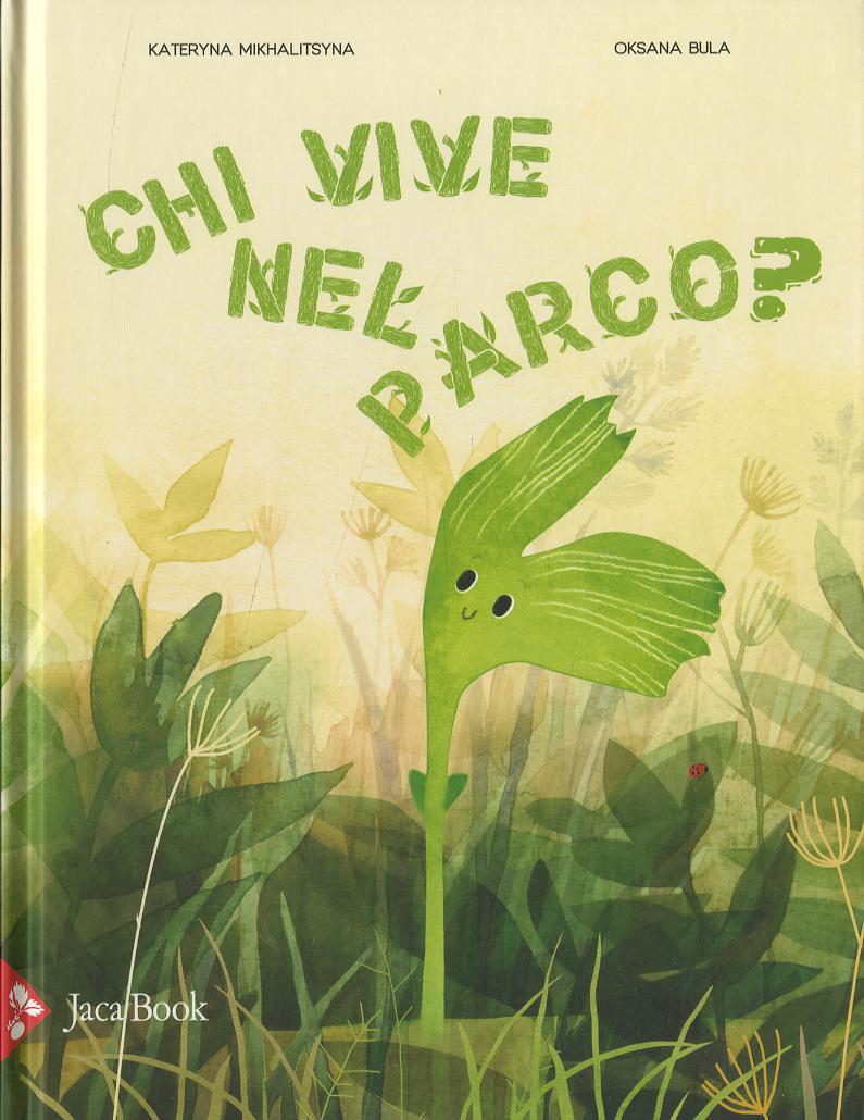 Chi vive nel parco? Ediz. a colori