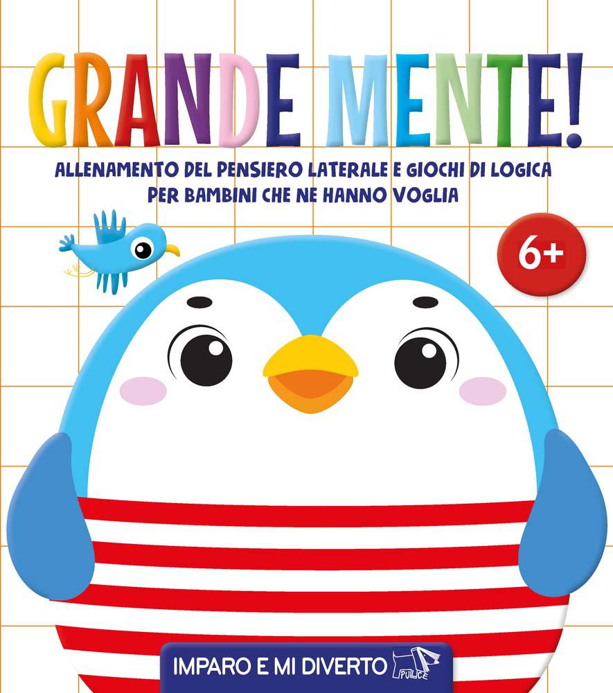 Grande mente. Ediz. a colori