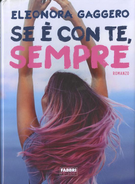 Se e  con te, sempre