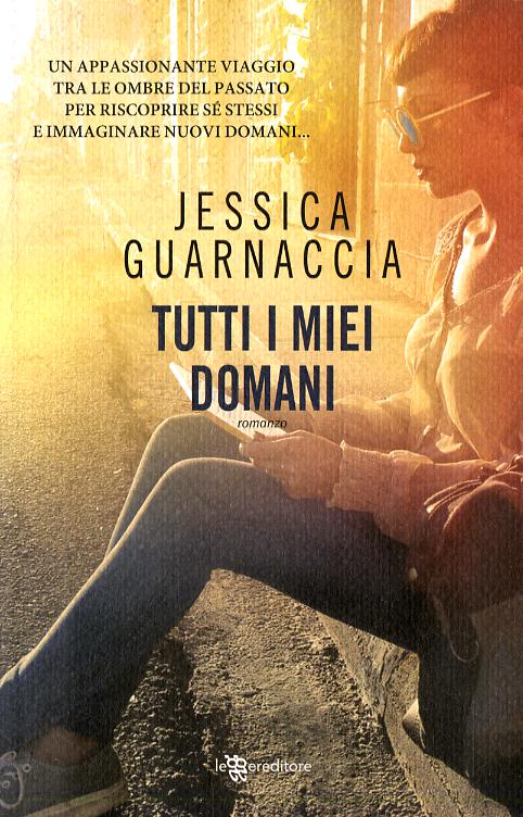 Tutti I Miei Domani