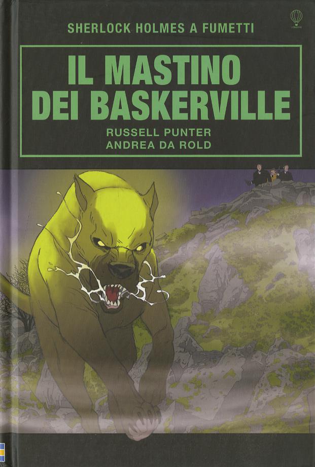 Mastino dei Baskervilles. Sherlock Holmes a fumetti