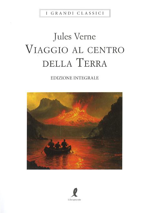 Viaggio al centro della terra. Ediz. integrale