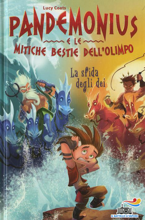 Sfida degli dei. Pandemonius e le mitiche bestie dell Olimpo