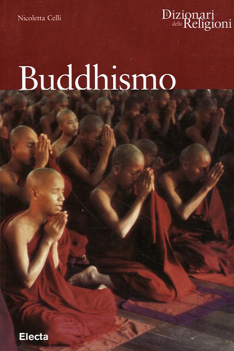 Buddhismo. Ediz. illustrata