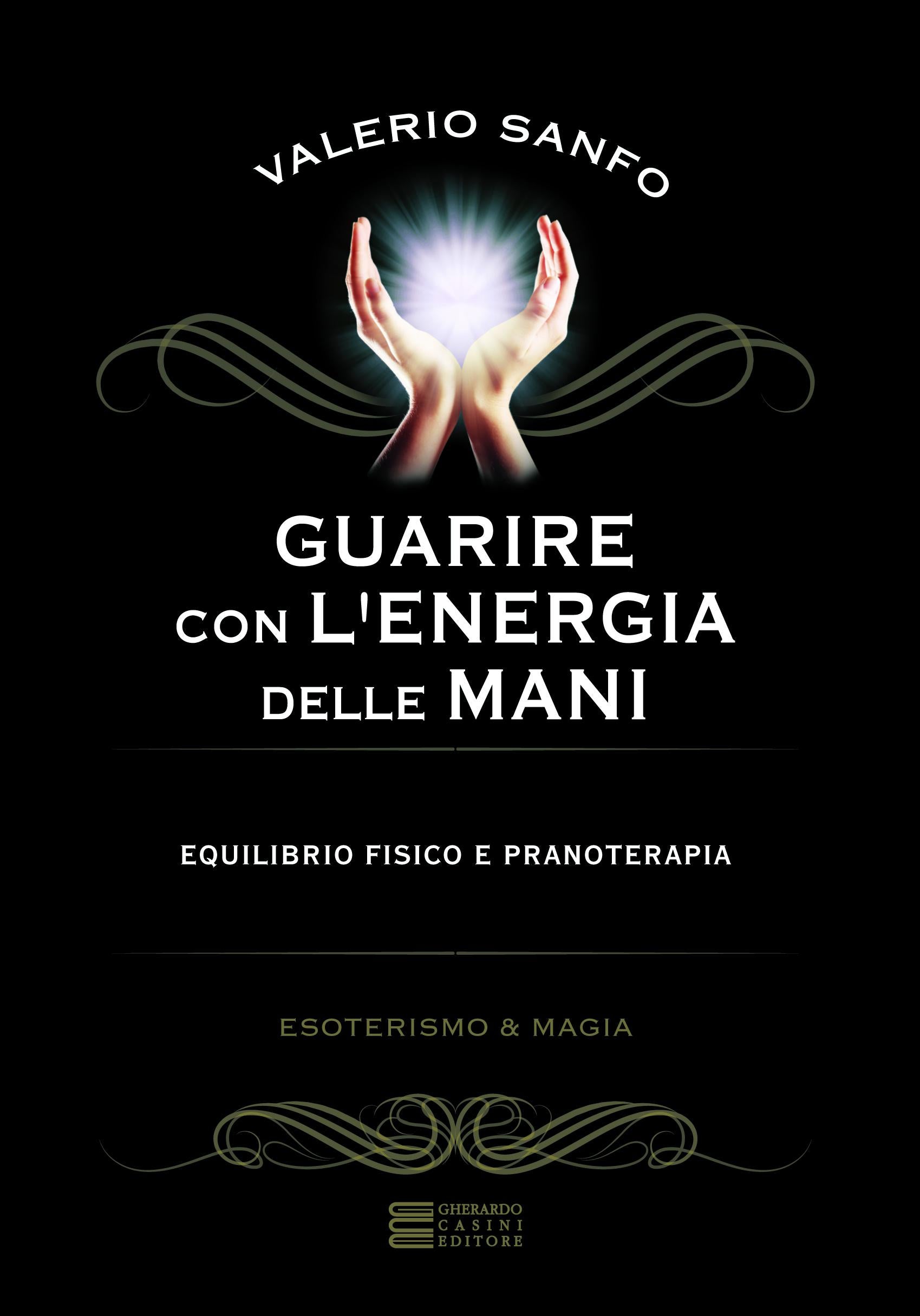 Guarire con l energia delle mani
