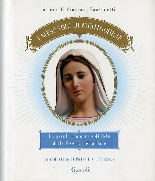 Messaggi di Medjugorje