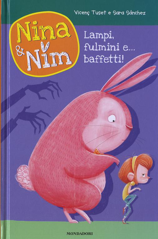 Lampi, fulmini e... baffetti! Nina & Nim. Ediz. a colori