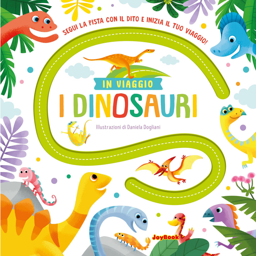 Dinosauri. In viaggio. Ediz. a colori