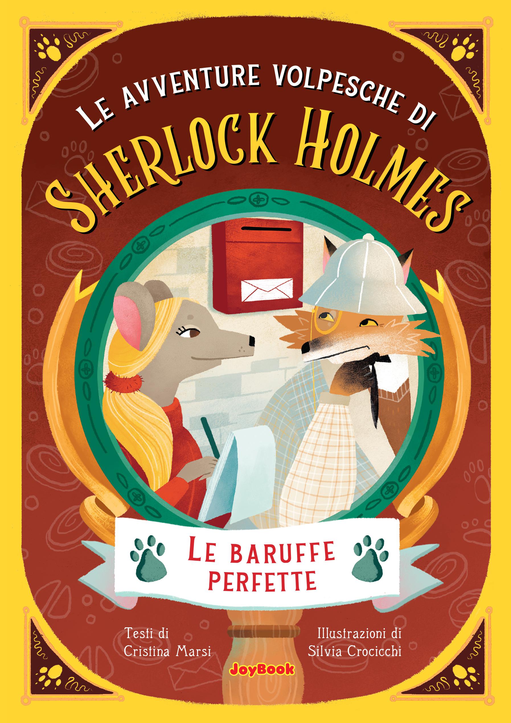 Baruffe perfette. Le avventure volpesche di Sherlock Holmes