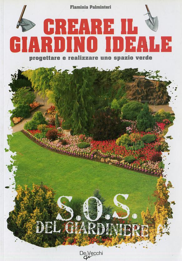Creare il giardino ideale