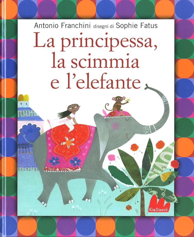 Principessa, la scimmia e l elefante